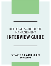 Kellogg School of Management Interview Guide