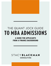 The Quant Jock Guide to MBA Admissions