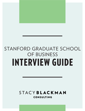 Stanford Graduate School of Business Interview Guide