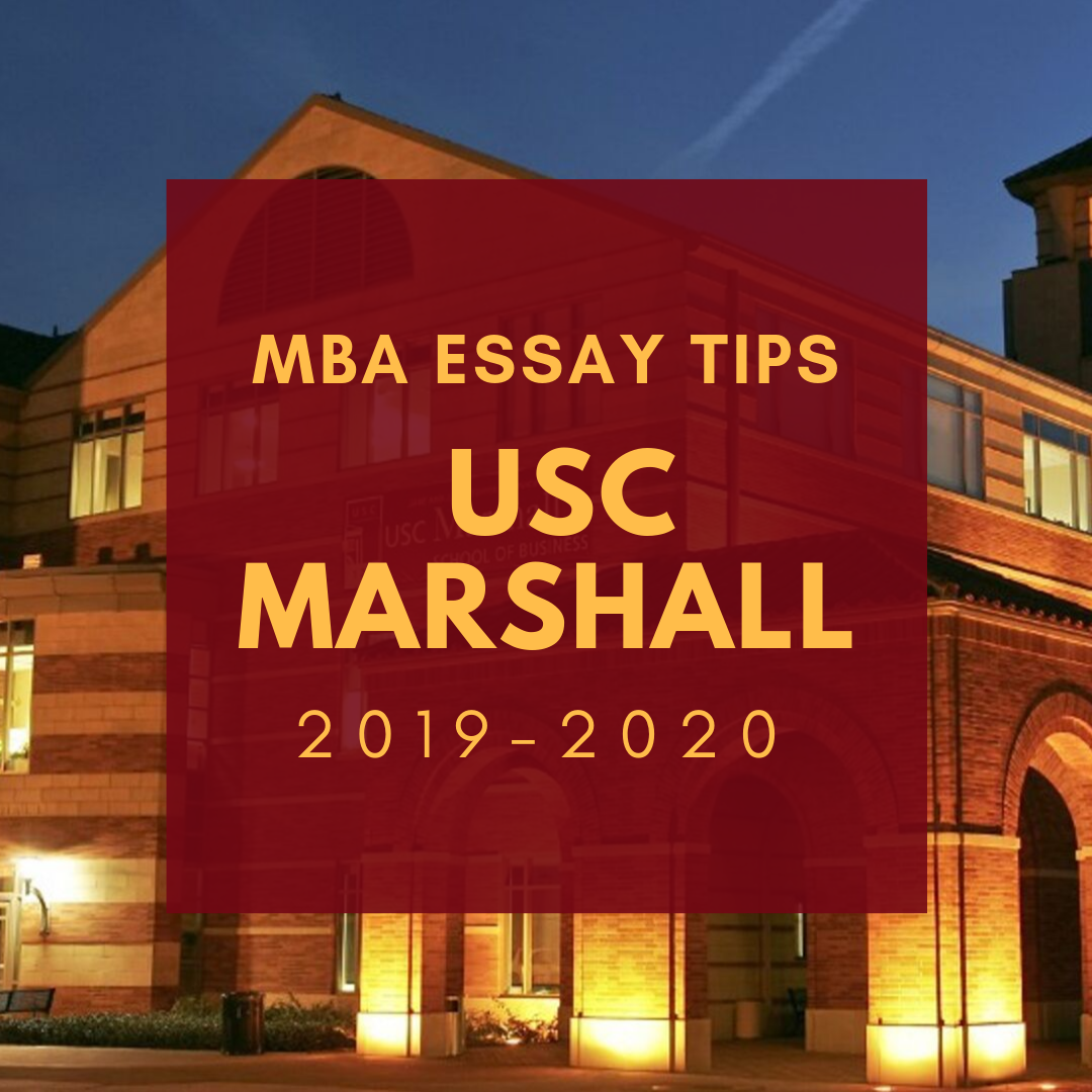 Tuesday Tips Usc Marshall Application Essays Tips For 2019 2020