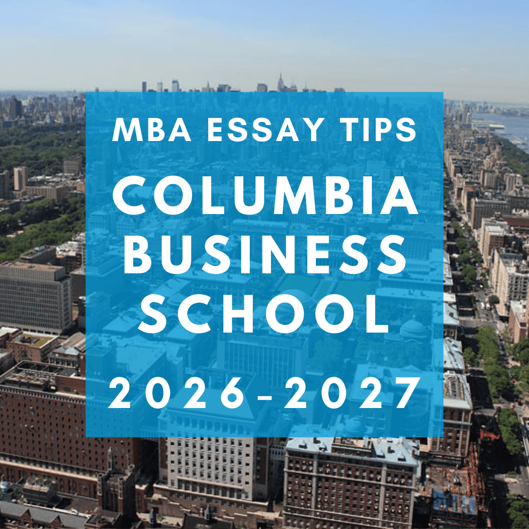 Columbia MBA essay tips 2026-2027, Columbia Business School hero graphic