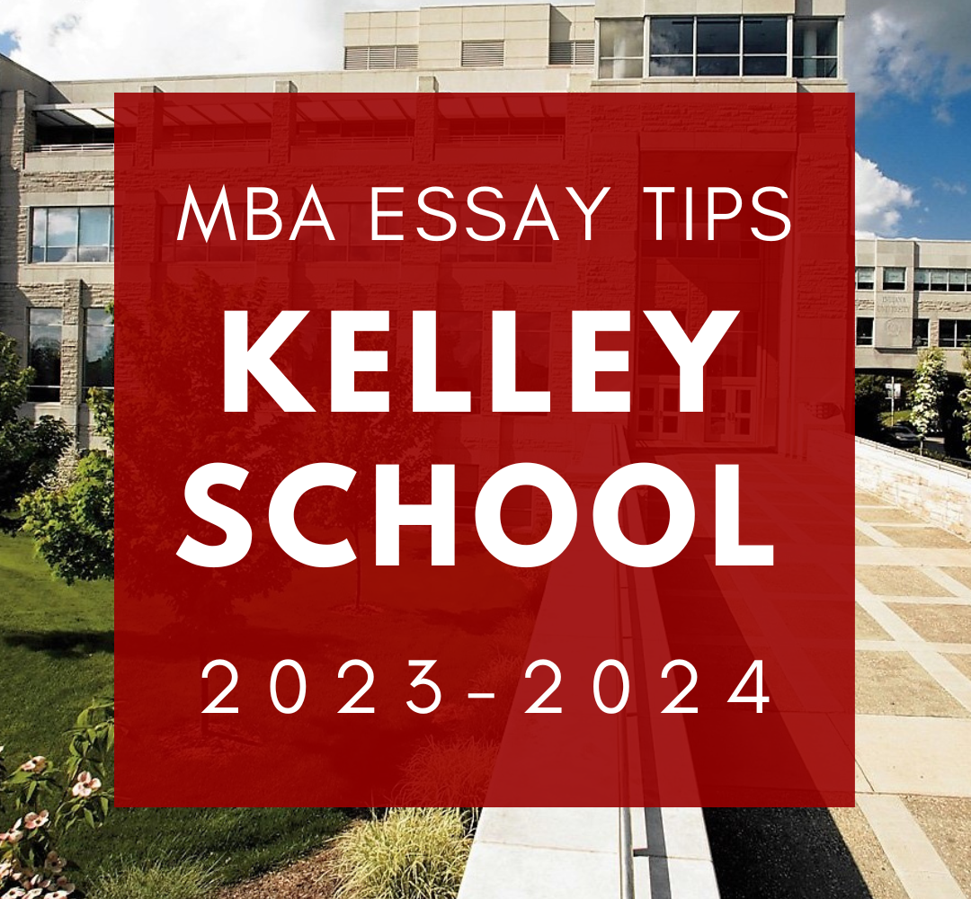 Kelley School of Business Essays
