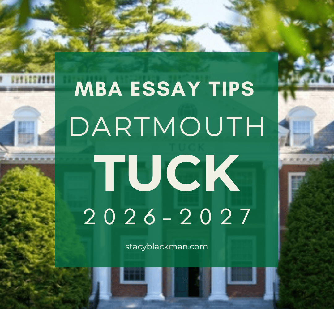 Dartmouth Tuck MBA essay tips for the 2026-2027 admissions season.