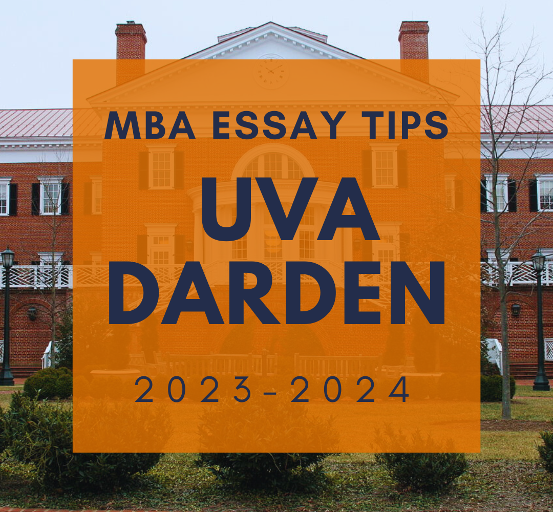 Darden MBA Essay Tips
