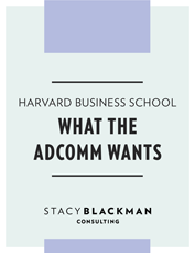 Harvard Business School: What the Adcomm Wants