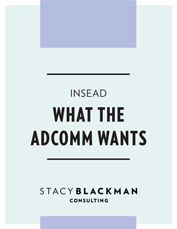 INSEAD: What the Adcomm Wants