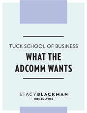 Tuck School of Business: What the Adcomm Wants